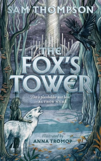 Cover for Sam Thompson · The Fox's Tower - The Wolfstongue Saga (Taschenbuch) (2022)