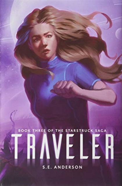 Cover for S E Anderson · Traveler (Hardcover Book) (2020)