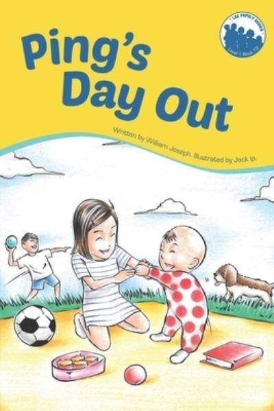 Cover for William Joseph · Ping's Day Out - Lee Family (Paperback Book) (2021)
