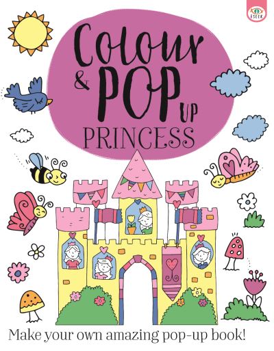 Cover for Colour &amp; Pop Princess - Colour &amp; Pop (Paperback Book) (2023)