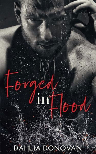 Cover for Dahlia Donovan · Forged in Flood (Pocketbok) (2018)