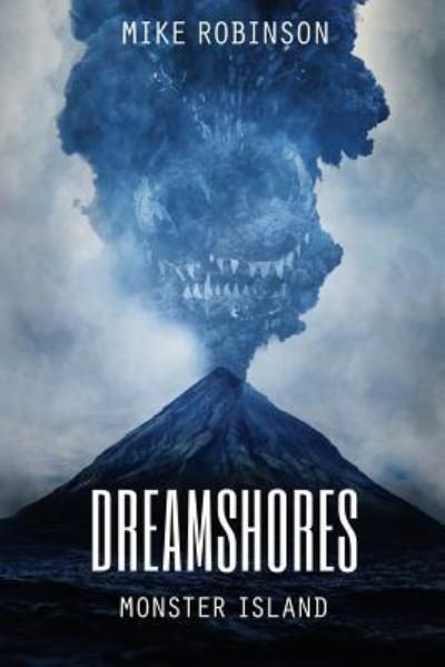 Cover for Mike Robinson · Dreamshores (Paperback Bog) (2019)