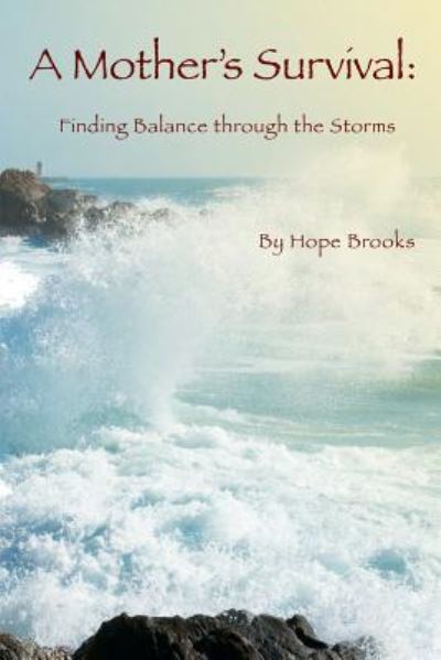 Cover for Hope Brooks · A Mother's Survival (Paperback Book) (2016)