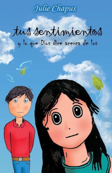 Cover for Julie Chapus · Tus Sentimientos (Paperback Book) (2015)
