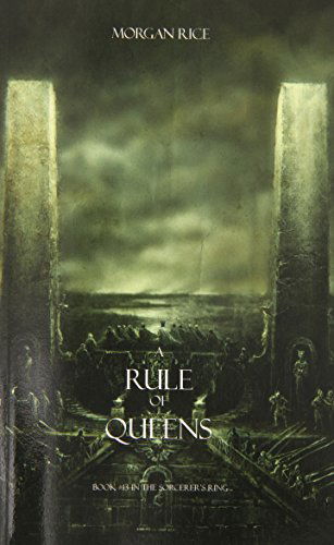 Cover for Morgan Rice · A Rule of Queens (Book #13 in the Sorcerer's Ring) (Pocketbok) (2014)