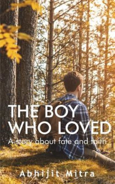 Cover for Abhijit Mitra · The Boy Who Loved (Paperback Book) (2022)