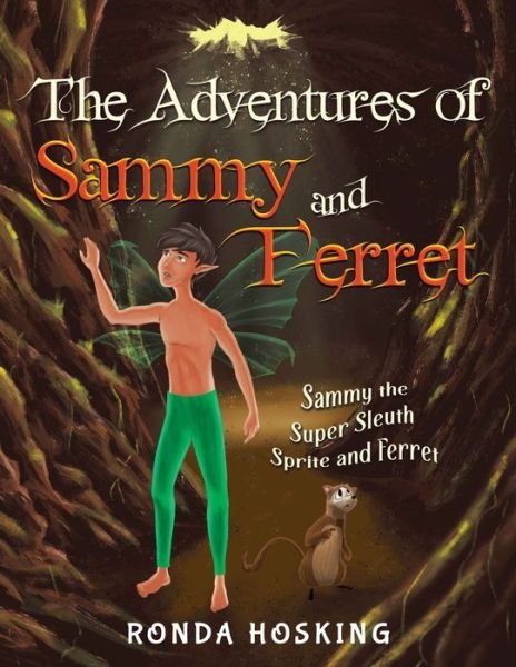Cover for Ronda Hosking · The Adventures of Sammy and Ferret (Paperback Book) (2020)