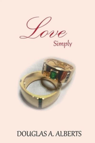 Cover for Douglas Alberts · Love Simply (Book) (2023)