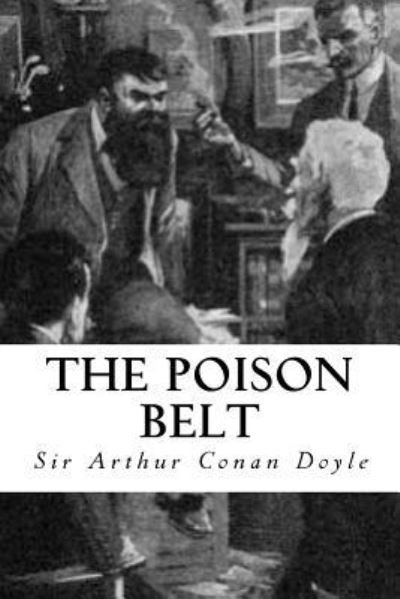 The Poison Belt - Taylor Anderson - Books - Createspace Independent Publishing Platf - 9781973708926 - July 18, 2017