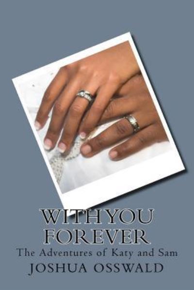 Cover for Joshua Osswald · With you Forever (Paperback Book) (2017)