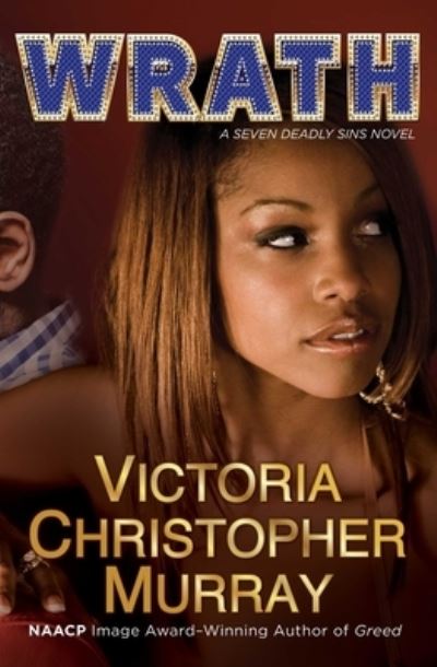 Cover for Victoria Christopher Murray · Wrath: A Novel - 7 Deadly Sins (Paperback Book) (2021)