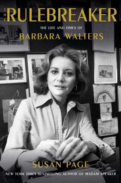 The Rulebreaker: The Life and Times of Barbara Walters - Susan Page - Bøger - Simon & Schuster - 9781982197926 - 23. maj 2024