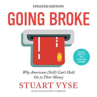 Cover for Stuart Vyse · Going Broke, Updated Edition Lib/E (CD) (2018)