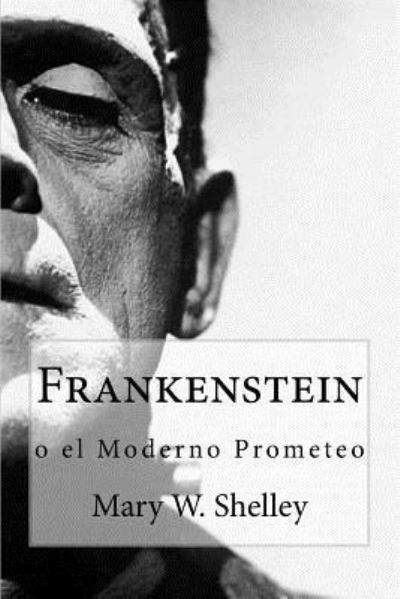 Cover for Mary W Shelley · Frankenstein (Paperback Book) (2018)