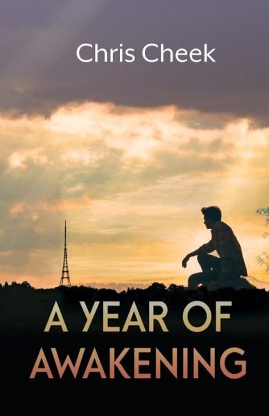 Cover for Chris Cheek · A Year of Awakening (Paperback Bog) (2018)