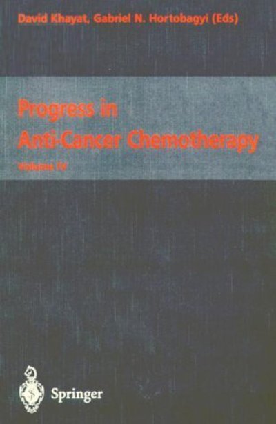 Cover for David Khayat · Progress in Anti-Cancer Chemotherapy - Progress in Anti-Cancer Chemotherapy (Paperback Book) [New edition] (2000)