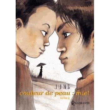 Cover for Jung · Couleur de peau: Miel T.02 (Inbunden Bok) (2008)