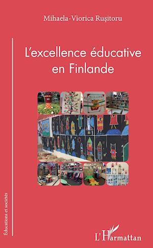 Cover for Mihaela Viorica Rusitoru · L'excellence éducative en Finlande (Paperback Book) (2020)