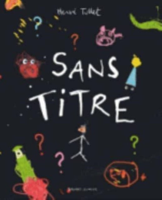 Cover for Herve Tullet · Sans titre (Paperback Bog) (2013)