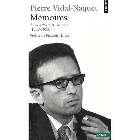 Cover for Pierre Vidal-Naquet · M'Moires . La Brisure Et L'Attente (1930-1955) T1 (Paperback Book) (2007)