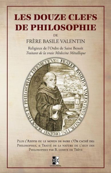 Cover for Basile Valentin · Les Douze Clefs de Philosophie de Frere Basile Valentin (Paperback Book) (2018)