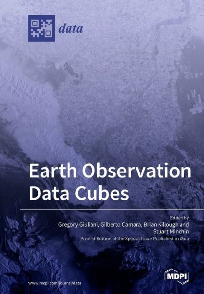 Cover for Gregory Giuliani · Earth Observation Data Cubes (Paperback Book) (2020)