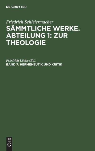 Cover for Friedrich Lucke · Hermeneutik und Kritik (Hardcover Book) (1901)