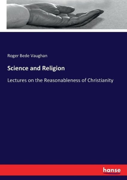 Cover for Vaughan · Science and Religion (Bok) (2017)