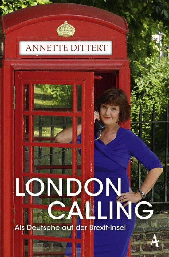 Cover for Annette Dittert · Books on London: London calling (Hardcover Book) (2020)