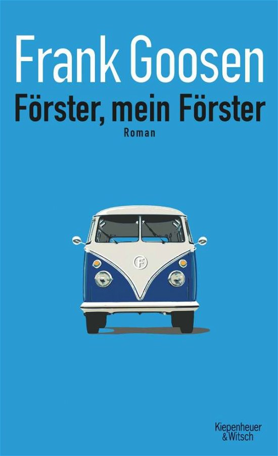 Cover for Goosen · Förster, mein Förster (Book)