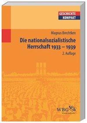 Cover for Brechtken · Die nationalsozialistische He (Book)