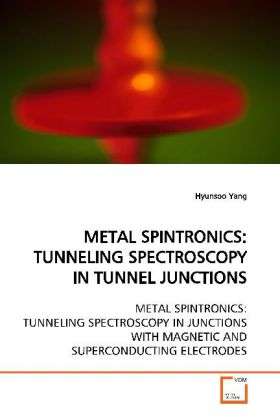 Cover for Yang · Metal Spintronics: Tunneling Spect (Book)