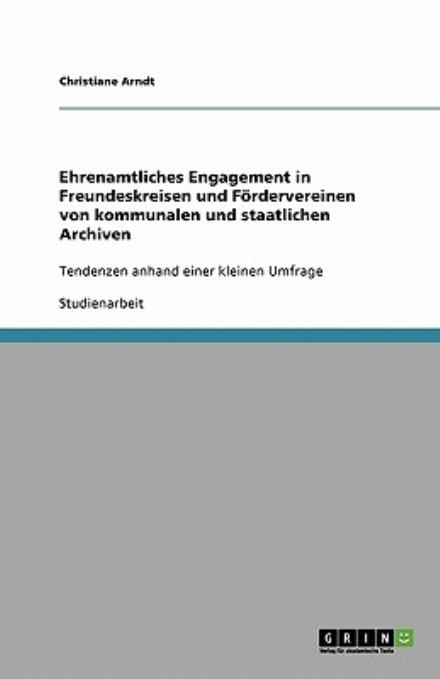 Cover for Arndt · Ehrenamtliches Engagement in Freu (Book) [German edition] (2008)