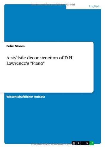 A stylistic deconstruction of D.H - Moses - Books - GRIN Verlag - 9783640772926 - September 20, 2013