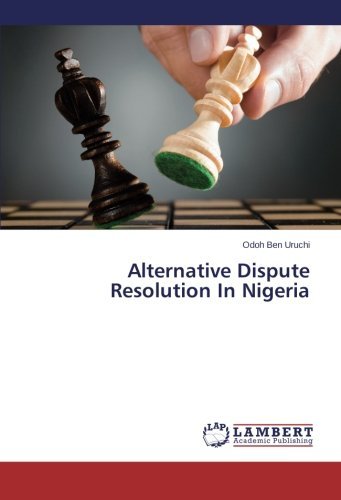 Cover for Odoh Ben Uruchi · Alternative Dispute Resolution in Nigeria (Paperback Book) (2014)