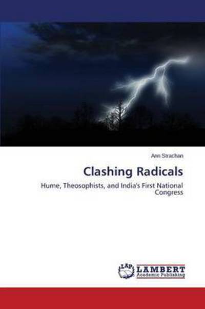 Cover for Strachan · Clashing Radicals (Buch) (2015)