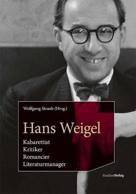 Cover for Wolfgang Straub · Hans Weigel (Book)