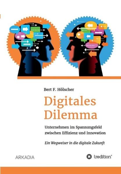 Cover for Hölscher · Digitales Dilemma (Bok) (2017)