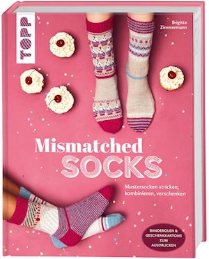 Mismatched Socks - Brigitte Zimmermann - Books - Frech - 9783735870926 - January 16, 2024