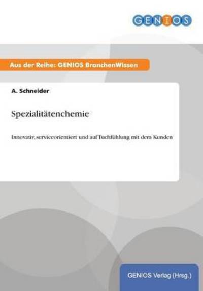 Cover for A Schneider · Spezialitatenchemie (Paperback Book) (2015)