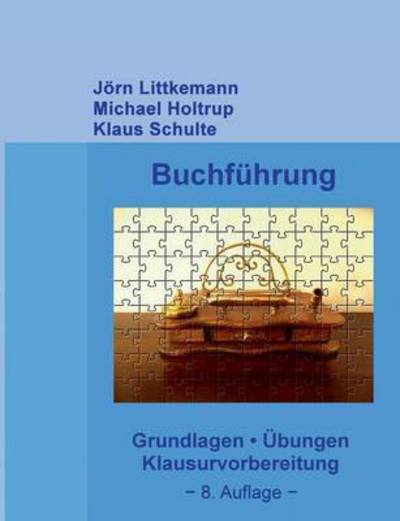 Cover for J Rn Littkemann · Buchf Hrung, 8. Auflage (Paperback Book) (2016)