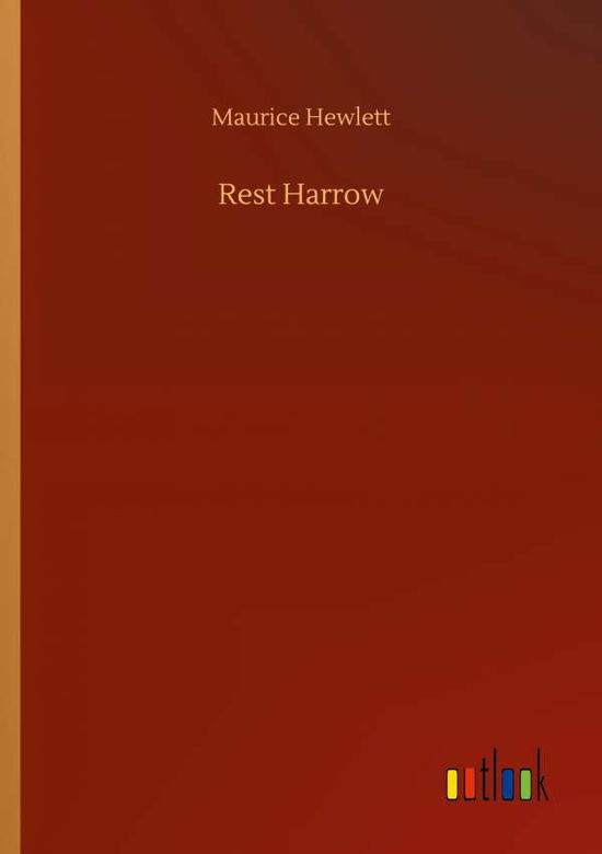 Cover for Maurice Hewlett · Rest Harrow (Paperback Book) (2020)