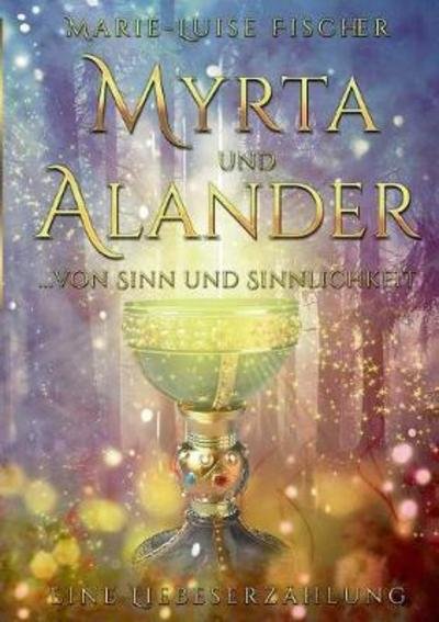 Cover for Fischer · Myrta und Alander (Bok) (2018)