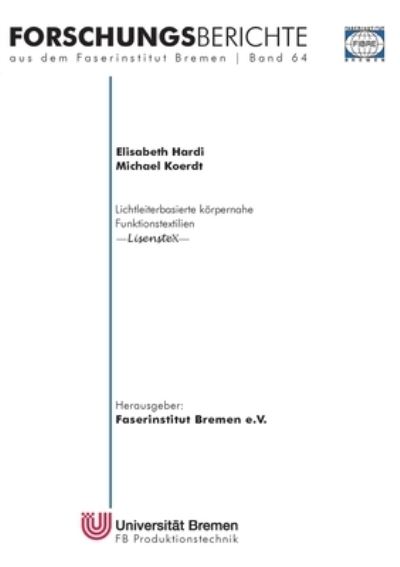 Cover for Elisabeth Hardi · Lichtleiterbasierte koerpernahe Funktionstextilien (Paperback Book) (2021)