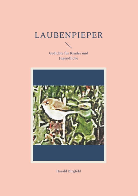 Cover for Harald Birgfeld · Laubenpieper (Paperback Book) (2022)