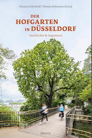 Cover for Dietmar Schönhoff · Der Hofgarten in Düsseldorf (Bok) (2023)