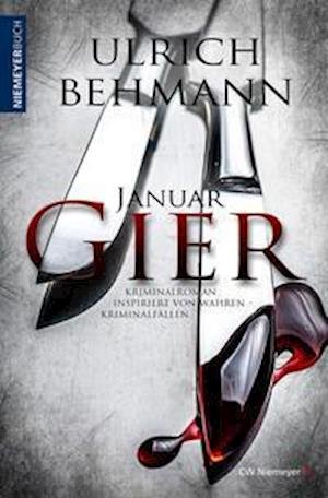 Cover for Ulrich Behmann · Januargier (Paperback Book) (2021)
