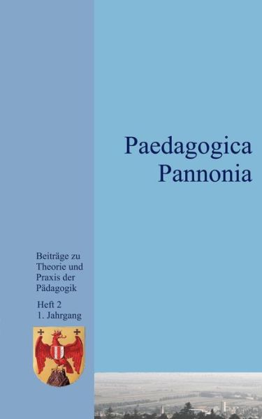 Cover for Johann Pehofer · Paedagogica Pannonia Band II (Paperback Book) [German edition] (2001)