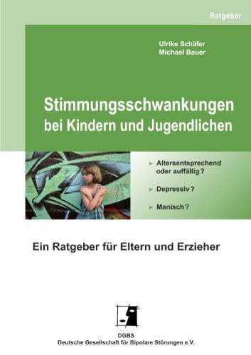 Cover for Michael Bauer · Stimmungsschwankungen Bei Kindern Und Jugendlichen (Pocketbok) [German edition] (2009)