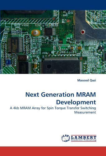 Cover for Masood Qazi · Next Generation Mram Development: a 4kb Mram Array for Spin Torque Transfer Switching Measurement (Paperback Book) (2010)